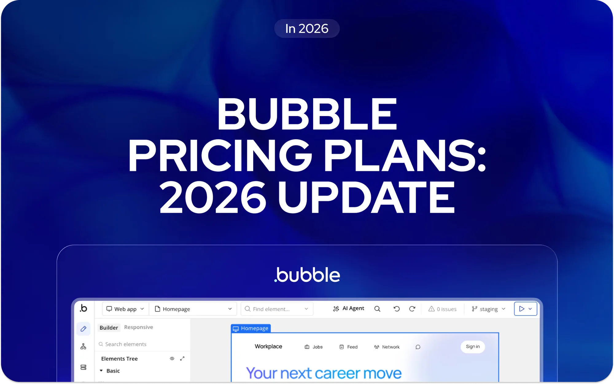 Bubble-Preispläne 2026: Web, Mobil, Workload-Einheiten und versteckte Kosten