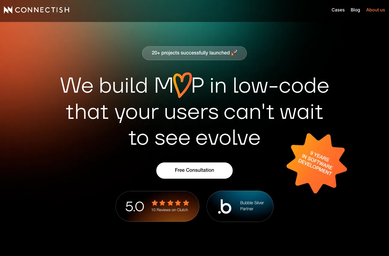 Connectish homepage building MVPs in low-code, with a 5.0 Clutch rating from 10 reviews and Bubble Silver Partner badge