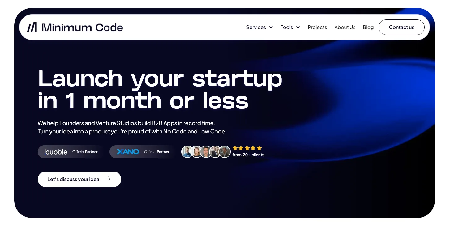 Homepage van Minimum Code: startup lanceren in 1 maand of minder, met Bubble-partnerbadge en klantbeoordelingen