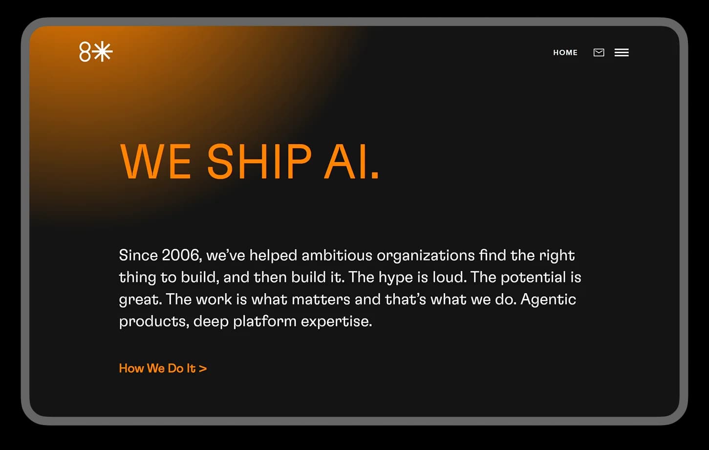 8th Light homepage hero: orange "WE SHIP AI." headline on a dark background, noting the firm has helped organizations build since 2006