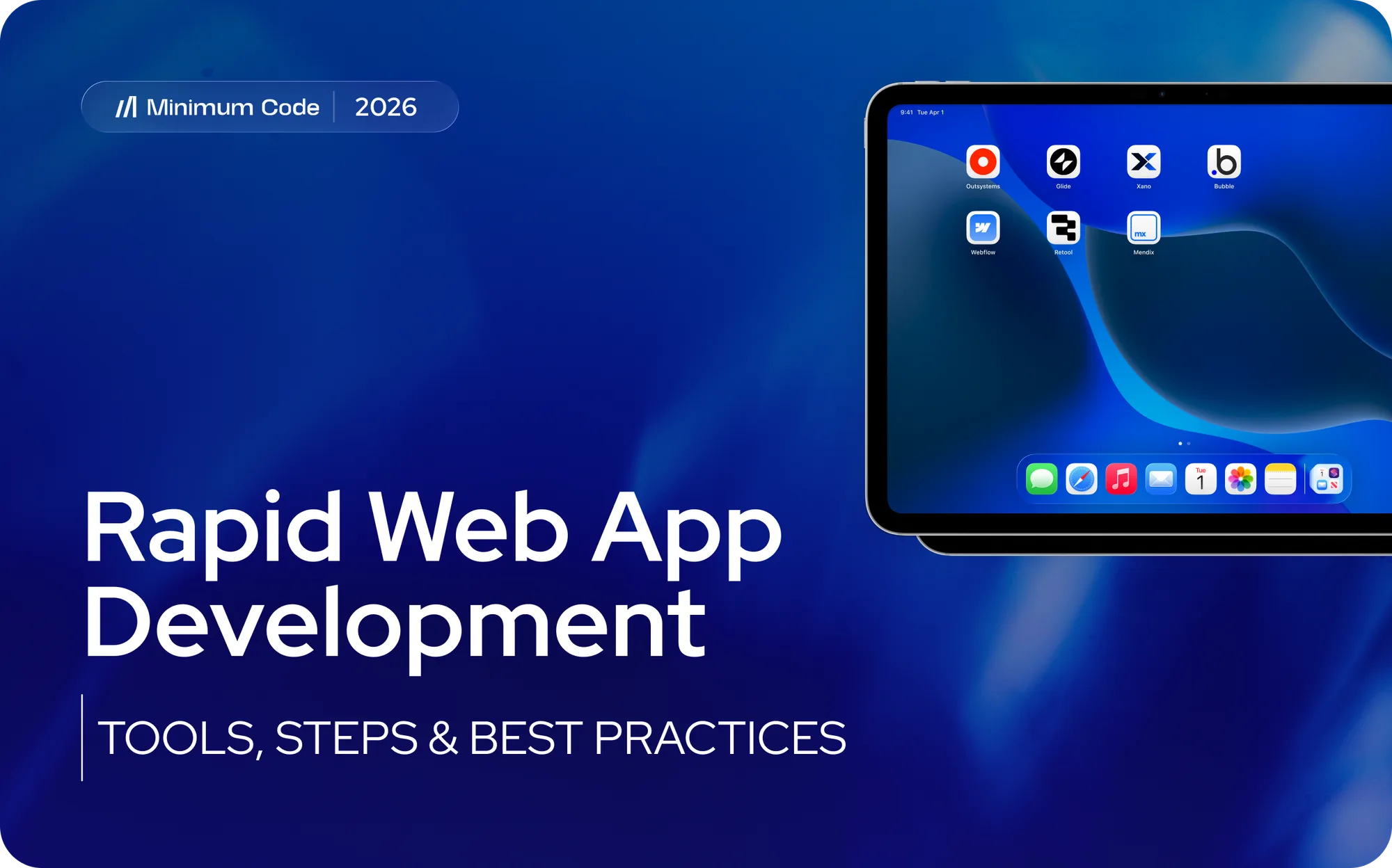 Schnelle Web-App-Entwicklung: Tools, Schritte und Best Practices