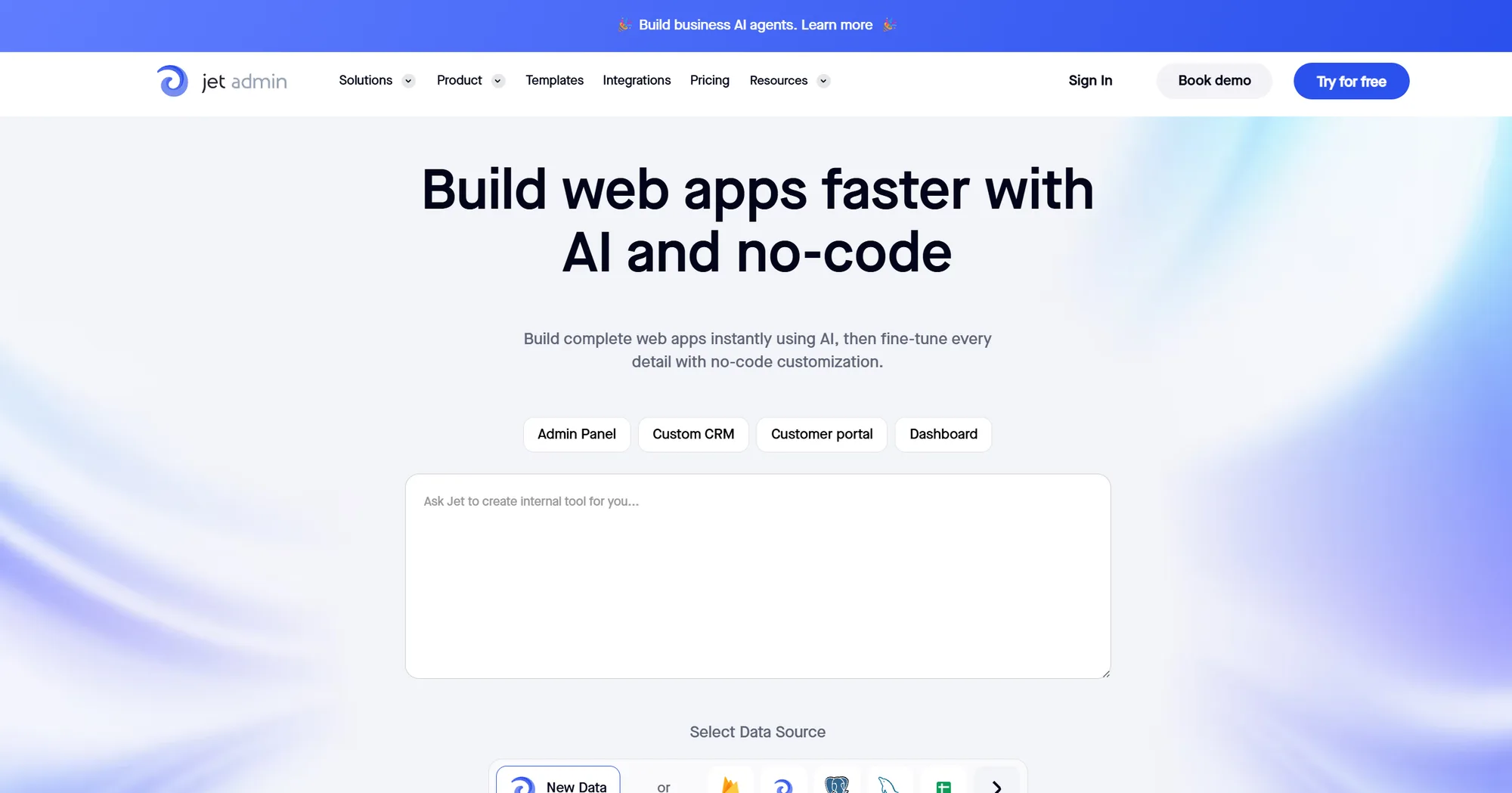 Jet Admin homepage: 'Build web apps faster with AI' with a prompt box and quick starts Admin Panel, Custom CRM and Dashboard