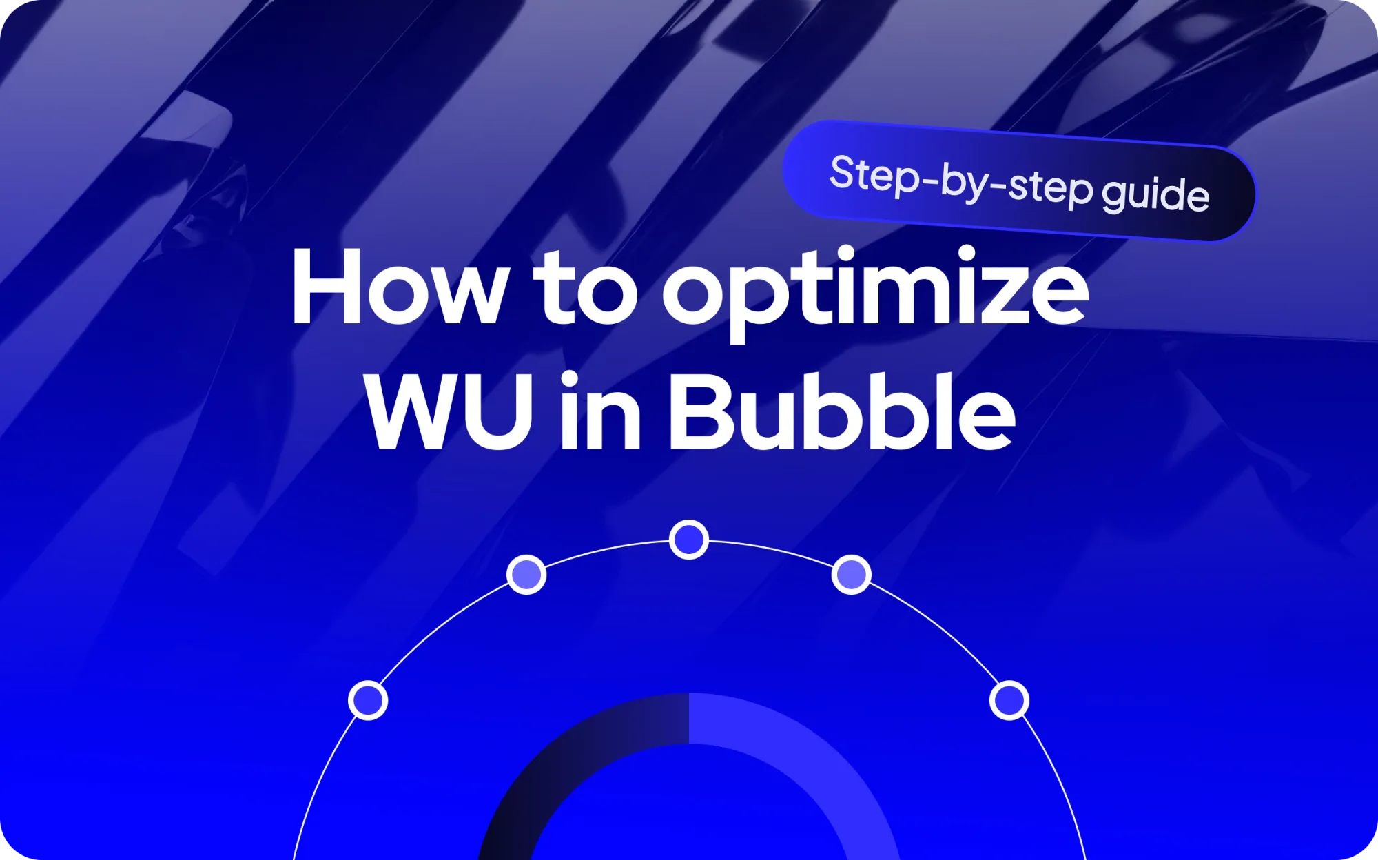 Workload Units (WU) in deiner Bubble-App optimieren