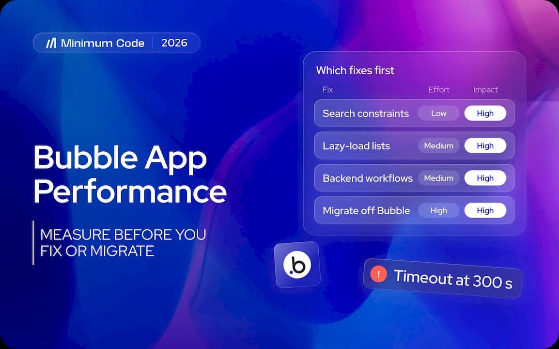 Bubble App Performance: Should You Measure Before You Fix or Migrate?